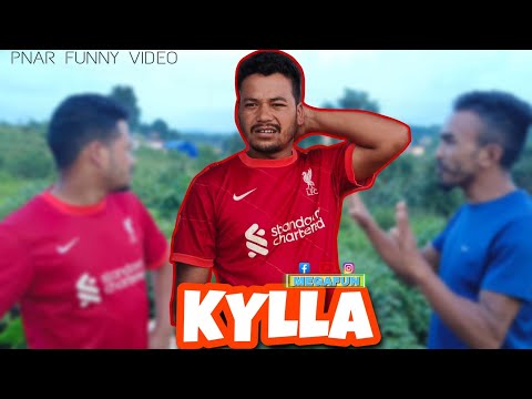 KYLLA || Pnar Funny Video