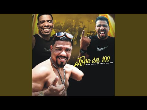 Tropa dos 100