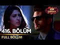 Aşk Çıkmazı Hint Dizisi 416 Bölüm