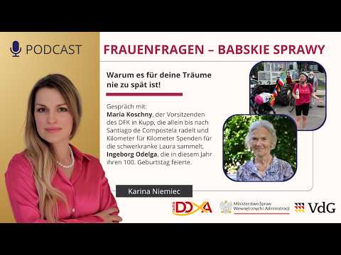 Frauenfragen – babskie sprawy: Warum es für deine Träume nie zu spät ist!