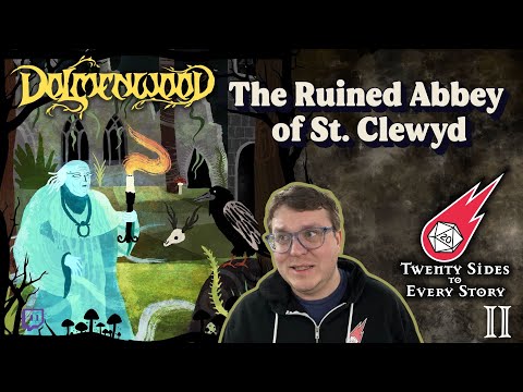 Dolmenwood Actual Play – Episode Two: The Ruined Abbey of St. Clewyd