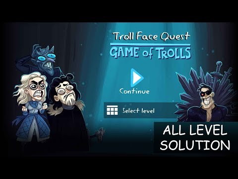 Troll Face Quest Game of Trolls All Level 1-17 Walkthrough