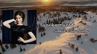 Sophie Ellis-Bextor - Synchronised  Lyric