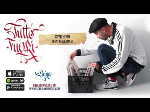 Paina - Tutto Fuori - Synthomi (feat. Gialloman)