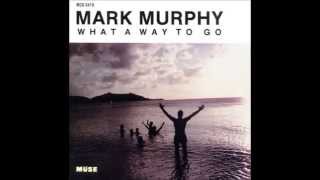 MARK MURPHY -  Ceora Lives   (L- Morgan)