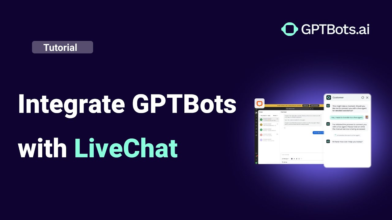 Connect GPTBots Agent with LiveChat for Automated Customer Support