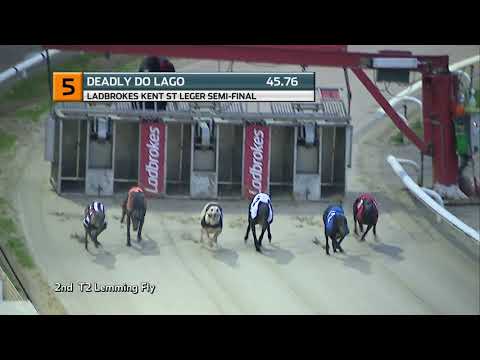 2021 KENT ST LEGER - 2ND SEMI - T5 DEADLY DO LAGO