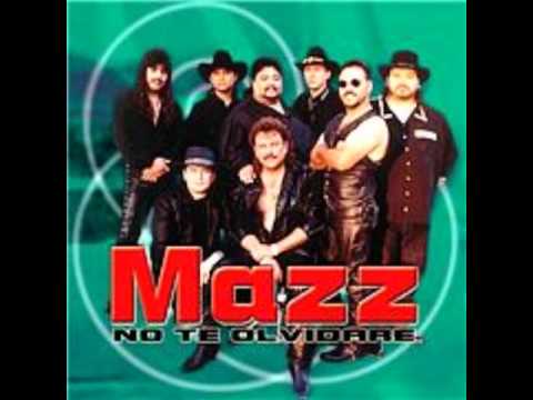 Grupo Mazz -- No te Olvidare