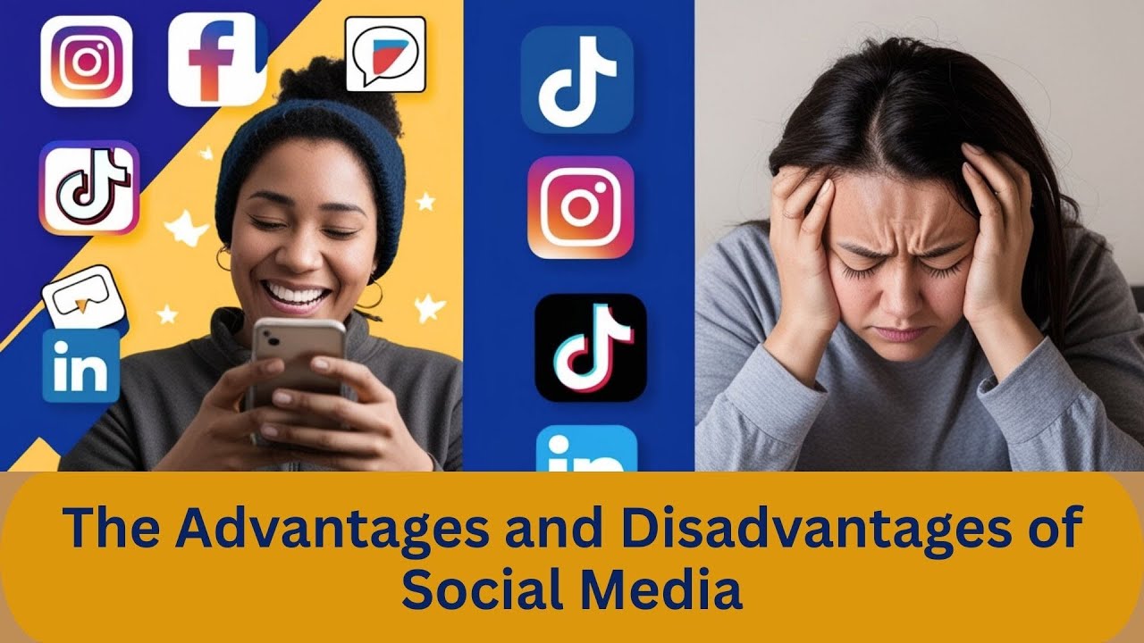 The Advantages and Disadvantages of Social Media