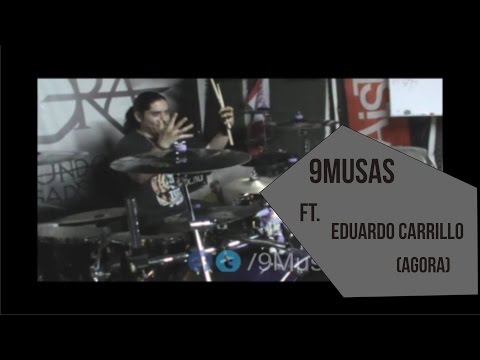 Sesión de Batería 9Musas ft. Eduardo Carrillo