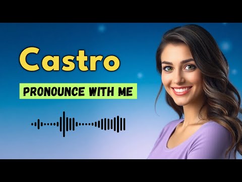 How to Pronounce Castro (Mexican Pronunciation / Mexico)