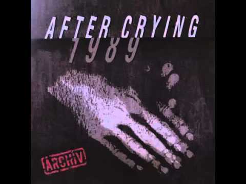 After Crying - 1989 [Full Album]