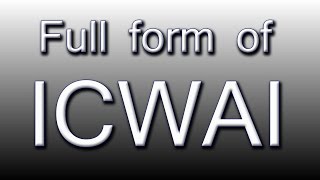 Full form of ICWAI