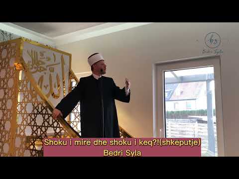 Shoku i mirë dhe shoku i keq?!(shkëputje)-Bedri Syla