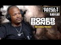 Diddy's Former Bodyguard - Roger Bonds: The Danza Project S:03 EP:02