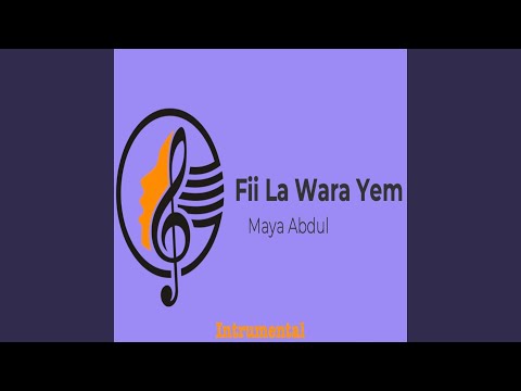 Fii La Wara Yem (Instrumental)