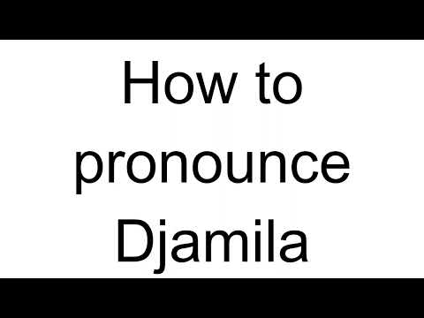 How to Pronounce Djamila (Arabic)
