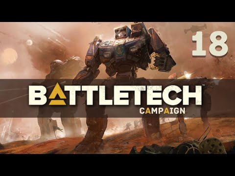LIGHT EM UP - Battletech #18 (Campaign with DLC Gameplay)