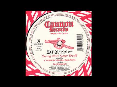 Dj Riddler - Bring Out Your Dead (Dj Mishka's Mad Gay Mafia Remix) (Acid Trance 1998)
