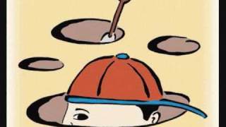 Dig it (From Holes)- D-Tent Boys