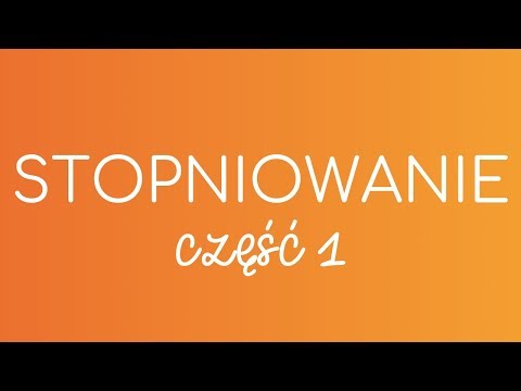 #5 STOPNIOWANIE część 1 | hiszpańska gramatyka