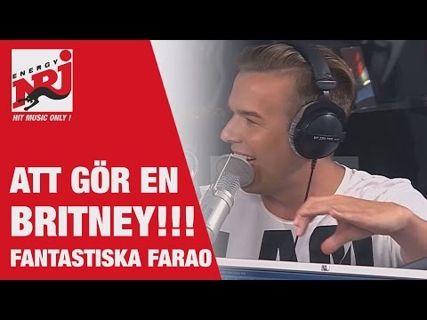 Farao: Att göra en Britney!!! - VAKNA MED NRJ
