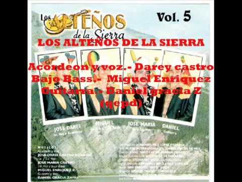 LOS ALTEÑOS DE LA SIERRA - CUADRO LAVADO / CORR DE LOS 4 GRANDES ( CANTA DAREY CASTRO)