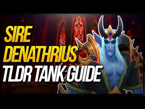 Castle Nathria Sire Denathrius TLDR Tank Guide ★ LFR/Normal/Heroic