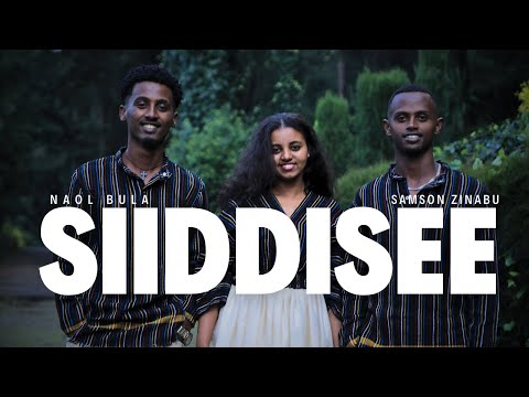 Naol Bula and Samson Zinabu - Siiddisee | Ethiopian Afaan Oromo Cover