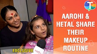 Aaarohi Patel and Hetal Yadav share their makeup routine from sets of Kashibai Bajirao Ballal video