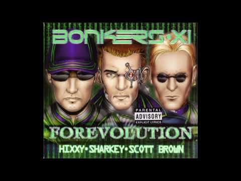 Bonkers 11 - Forevolution CD 3 (Scott Brown's Mix)