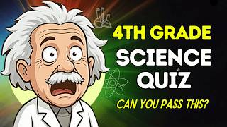 EPIC 4th Grade Science Quiz | Are You Smarter Than a 4th Grader (USA Curriculum)