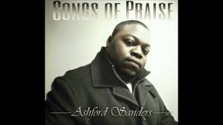 Ashford Sanders - Praise & Glory (single)