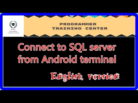 Connect to SQL server from Android terminal  (English version)