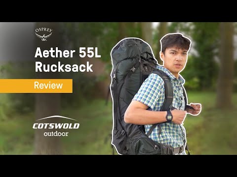 Osprey Aether 55L Rucksack Expert Review - Men’s [2021]