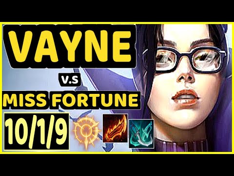 RAYDERE (VAYNE) vs MISS FORTUNE - 10/1/9 KDA BOTTOM ADC GAMEPLAY - OC Ranked DIAMOND