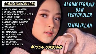 Download lagu LUAR BIASA !!, SHOLAWAT NABI TERBARU NISSA SABYAN TERPOPULER 2024 || SHOLAWAT MERDU MENYEJUKAN HATI mp3 Download lagu LUAR BIASA !!, SHOLAWAT NABI TERBARU NISSA SABYAN TERPOPULER 2024 || SHOLAWAT MERDU MENYEJUKAN HATI mp3