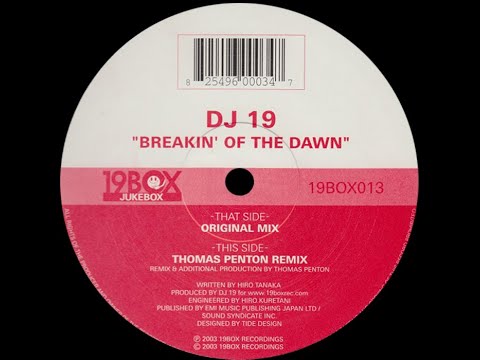 DJ 19 – Breakin' Of The Dawn (Thomas Penton Mix)