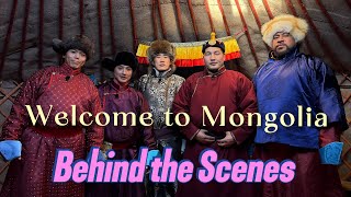 “Physical Welcome to Mongolia” Behind the Scenes