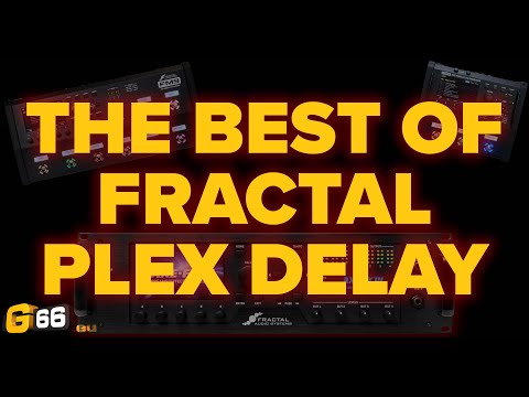 New Fractal Plex Delays! - Fractal Friday with Cooper Carter #16