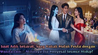 Saat Adik Sekarat, Sang Kakak Malah Pesta dengan Wanita Lain… Akhirnya Dia Menyesal Seumur Hidup!