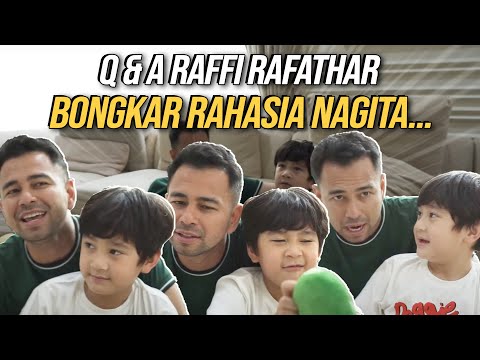 RAFFI Q&A RAFATHAR'S ANSWER WILL MAKE YOU LAUGH!!! NAGITA'S SECRET IS TOLD EVERYTHING...
