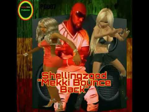 Mekki Bounce Back, Dance - Shellingz God (Official Audio)