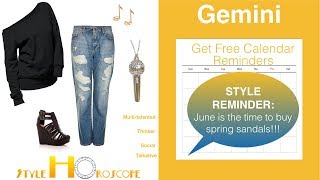 Style Horoscope 6: Gemini: Don't dismiss this style prediction