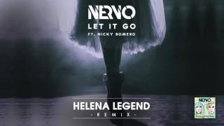 NERVO Ft. Nicky Romero - Let It Go (Helena Legend Remix)