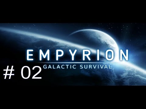 Empyrion #02 Galactic Survival - Die Basis bauen