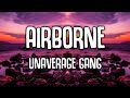UNAVERAGE GANG AIRBORNE Feat Schizo TVBUU Jerome The Prince Prod Yung Pear Bass Boosted