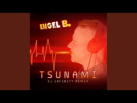 Tsunami (DJ Infinity Remix)