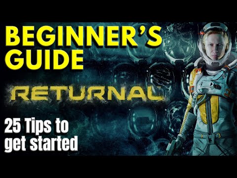 Beginner's Guide - Returnal - Adrenaline, Malignant, Malfunction, Proficiency, Integrity and more