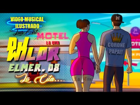 Dj Wilor & Elmer D8 - LA CITA (Vídeo lírica)